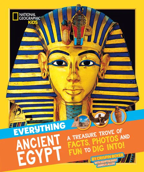 National Geographic Kids - Everything: Ancient Egypt