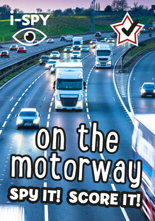 Collins Michelin i-SPY Guides - i-SPY On the Motorway: Spy it! Score it!