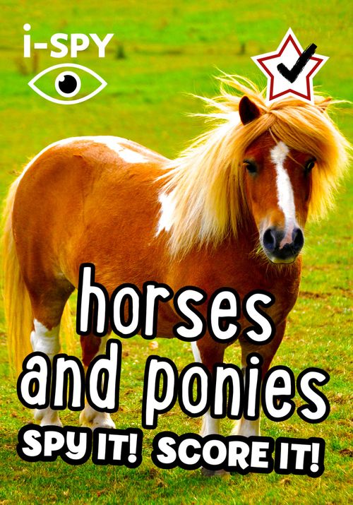 2276-collins-michelin-i-spy-guides-i-spy-horses-and-ponies-spy-it-score-it--4.jpg Collins Michelin i-SPY Guides - i-SPY Horses and Ponies: Spy it! Score it!