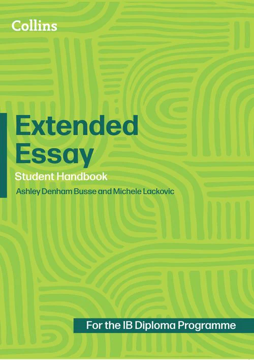 Diploma Programme - Extended Essay: Student Handbook