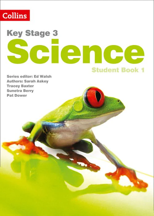 Key Stage 3 Science - Student Book 1: (Second edition)