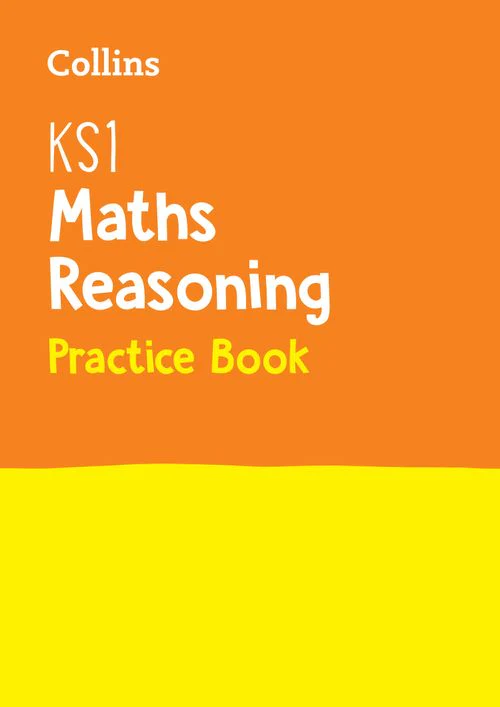 Collins KS1 Practice - KS1 Maths Reasoning Practice Book: Ideal for use at home