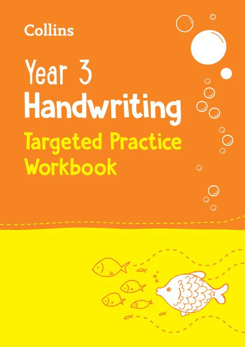 Collins KS2 Practice - Year 3 Handwriting Targeted Practice Workbook: Ideal for use at home