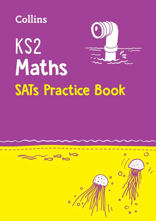Collins KS2 SATs Practice - KS2 Maths SATs Practice Workbook: for the 2026 tests