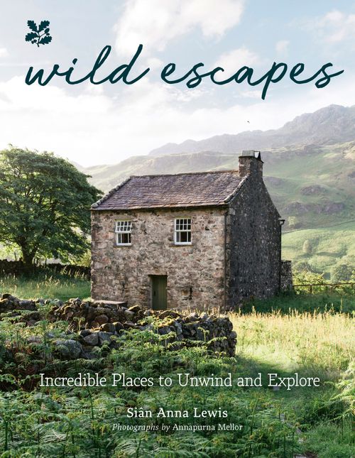National Trust - Wild Escapes: Incredible Places to Unwind and Explore