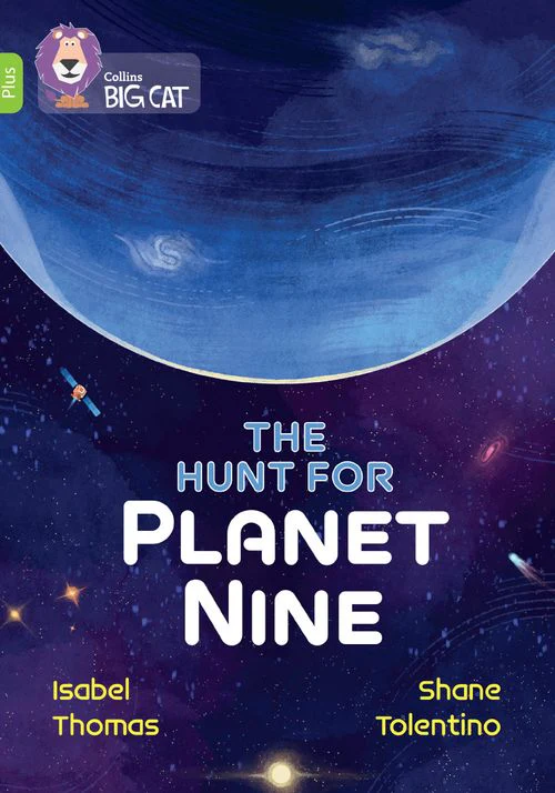 Collins Big Cat - The Hunt for Planet Nine: Band 11+/Lime Plus