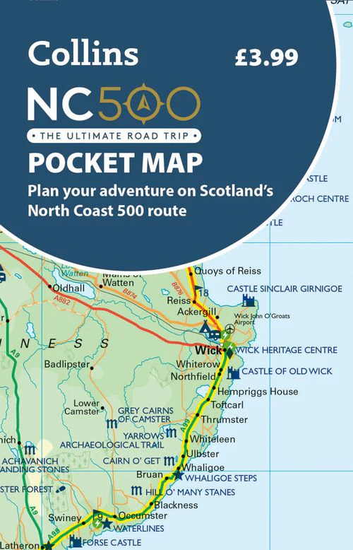 NC500 Pocket Map: Plan your adventure on Scotland’s North Coast 500 route official map (New Third edition)