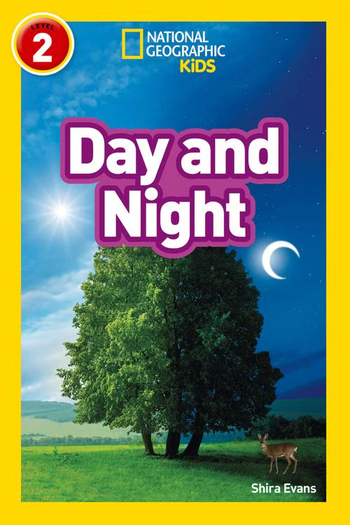 National Geographic Readers - Day and Night: Level 2