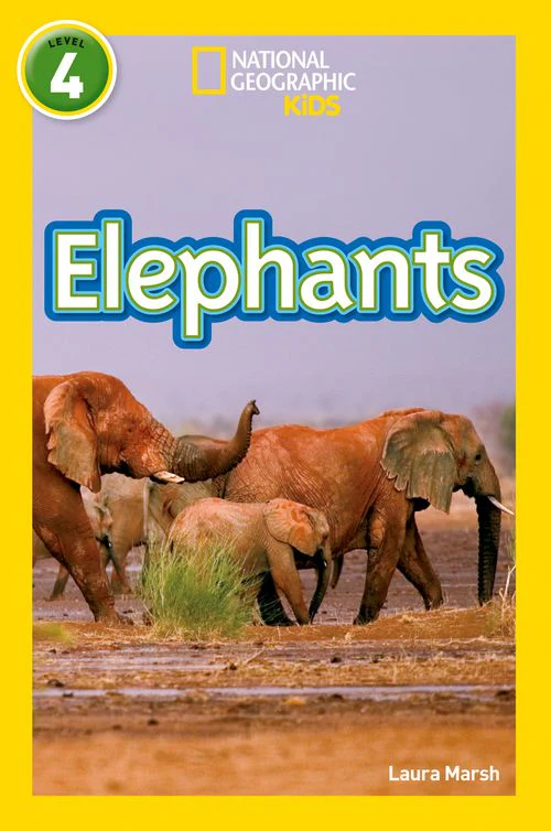 National Geographic Readers - Elephants: Level 4