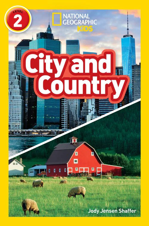 National Geographic Readers - City and Country: Level 2