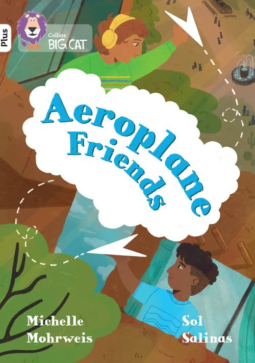 Collins Big Cat - Aeroplane Friends: Band 10+/White Plus