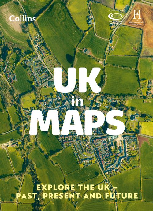 Collins Primary Atlases - UK in Maps: Explore the UK – past, present and future (Third edition)
