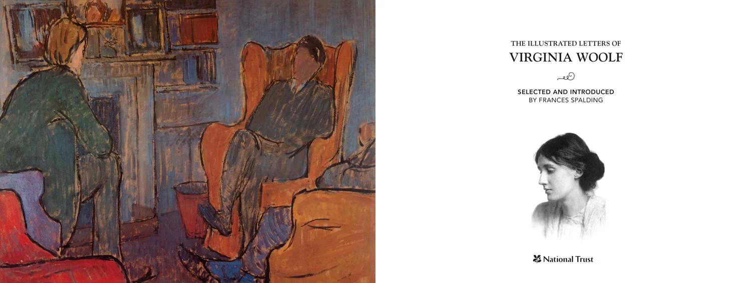 Illustrated Letters - The Illustrated Letters of Virginia Woolf