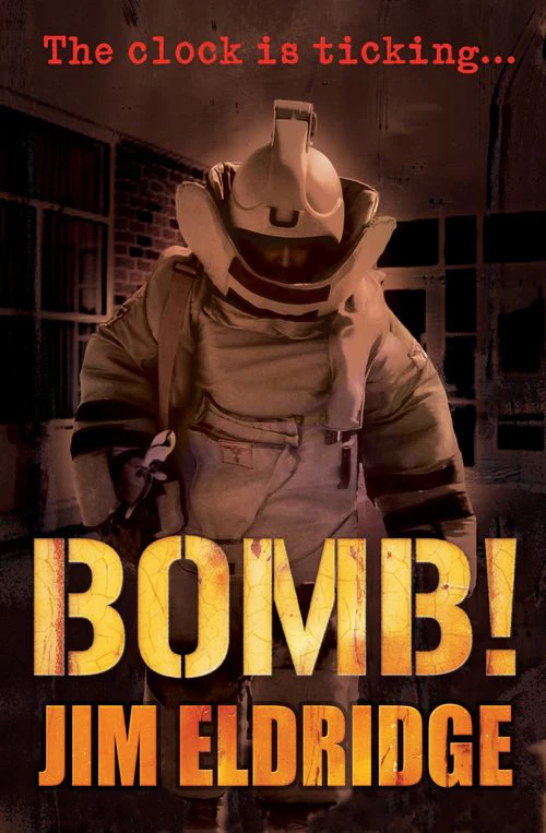 Bomb!: (New Second edition)