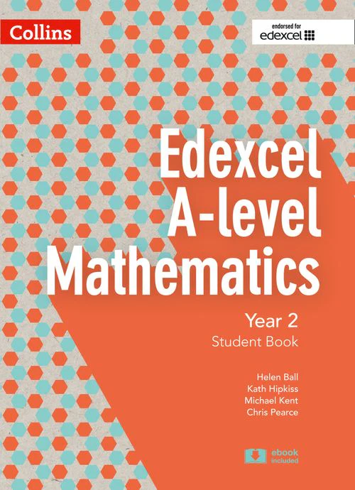 Collins Edexcel A Level Mathematics - Edexcel A Level Mathematics Student Book Year 2