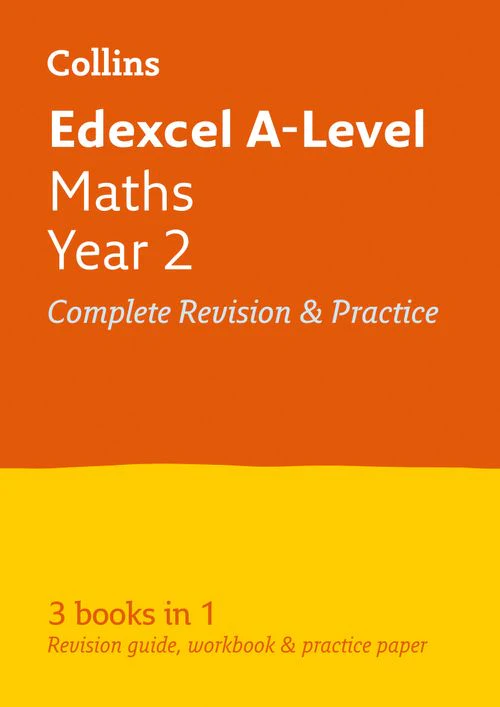 Collins A level Revision - Edexcel Maths A level Year 2 All-in-One Complete Revision and Practice: Ideal for the 2026 and 2027 exams