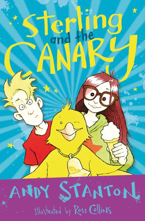 Sterling and the Canary: (New edition)