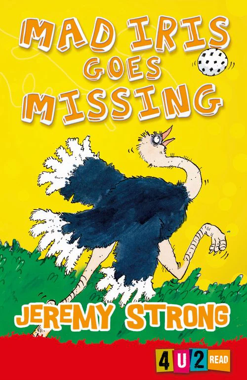Mad Iris Goes Missing: (New First edition)