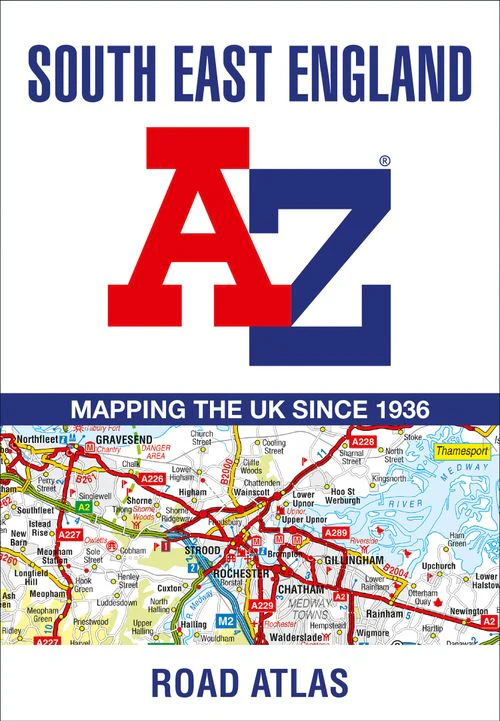South East England A-Z Road Atlas: (17th edition)