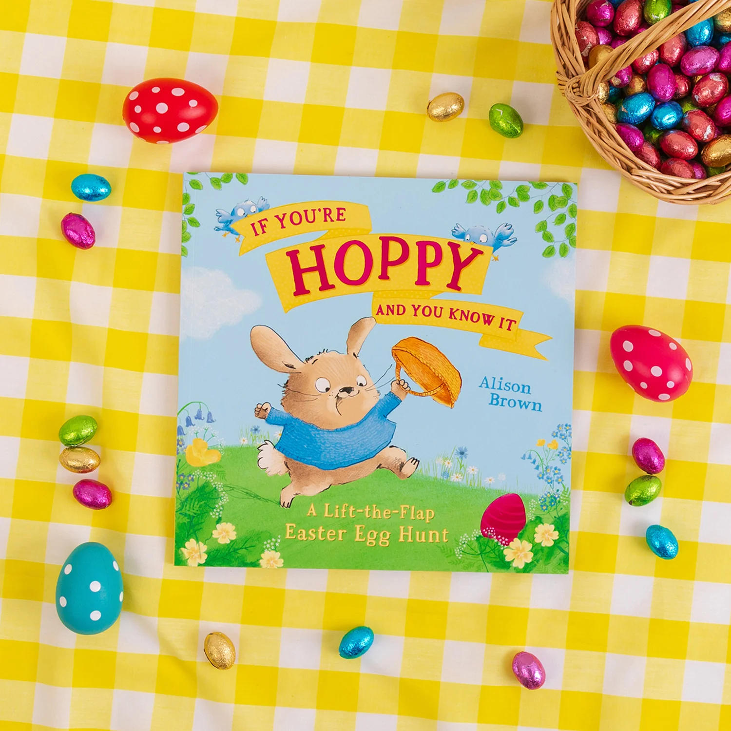 If You’re Hoppy and You Know It: A lift-the-flap Easter egg hunt
