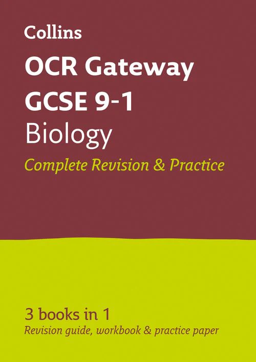 Collins GCSE Grade 9-1 Revision - OCR Gateway GCSE 9-1 Biology All-in-One Complete Revision and Practice: Ideal for the 2026 and 2027 exams