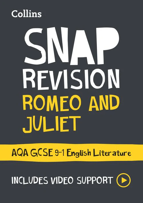 Collins GCSE Grade 9-1 SNAP Revision - Romeo and Juliet: AQA GCSE 9-1 English Literature Text Guide: Ideal for the 2026 and 2027 exams