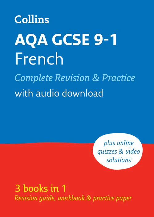 Collins GCSE Grade 9-1 Revision - AQA GCSE French Complete Revision and Practice: Ideal for the 2026 and 2027 exams (Second edition)