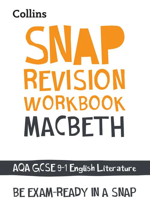 Collins GCSE Grade 9-1 SNAP Revision - Macbeth: AQA GCSE 9-1 English Literature Workbook: Ideal for the 2026 and 2027 exams