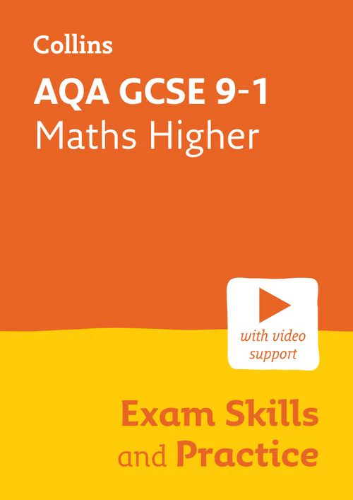Collins GCSE Grade 9-1 Revision - AQA GCSE 9-1 Maths Higher Exam Skills and Practice: Ideal for the 2026 and 2027 exams