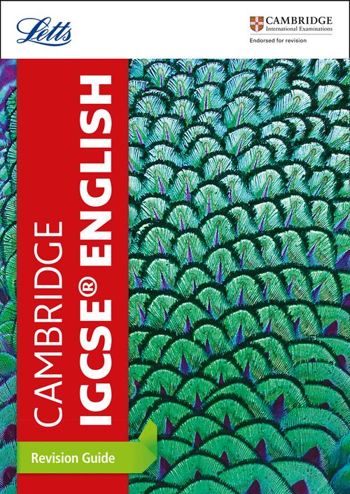 Letts Cambridge IGCSE™ Revision - Cambridge IGCSE™ English Revision Guide