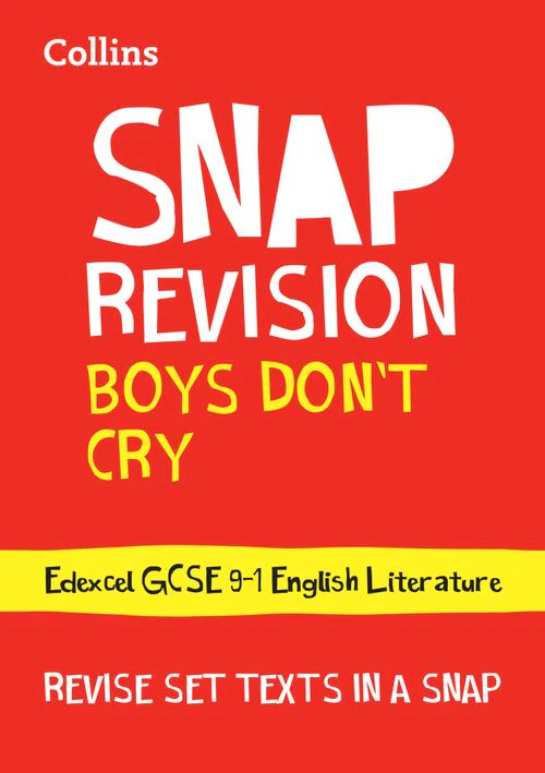 Collins GCSE Grade 9-1 SNAP Revision - Boys Don’t Cry Edexcel GCSE 9-1 English Literature Text Guide: Ideal for the 2026 and 2027 exams
