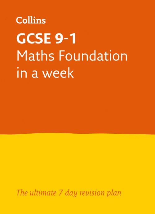 Collins GCSE Grade 9-1 Revision - GCSE 9-1 Maths Foundation In A Week: Ideal for the 2026 and 2027 exams