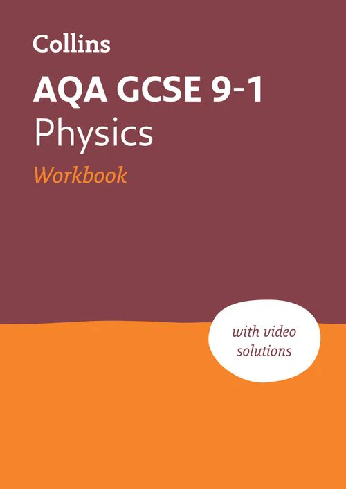 Collins GCSE Grade 9-1 Revision - AQA GCSE 9-1 Physics Workbook: Ideal for the 2026 and 2027 exams