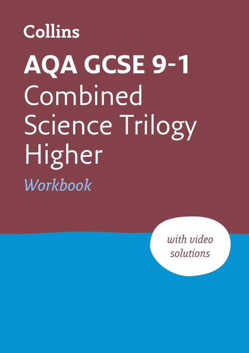 Collins GCSE Grade 9-1 Revision - AQA GCSE 9-1 Combined Science Higher Workbook: Ideal for the 2026 and 2027 exams