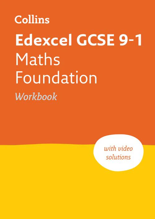 Collins GCSE Grade 9-1 Revision - Edexcel GCSE 9-1 Maths Foundation Workbook: Ideal for the 2026 and 2027 exams