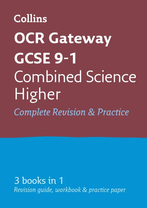 Collins GCSE Grade 9-1 Revision - OCR Gateway GCSE 9-1 Combined Science Higher All-in-One Complete Revision and Practice: Ideal for the 2026 and 2027 exams