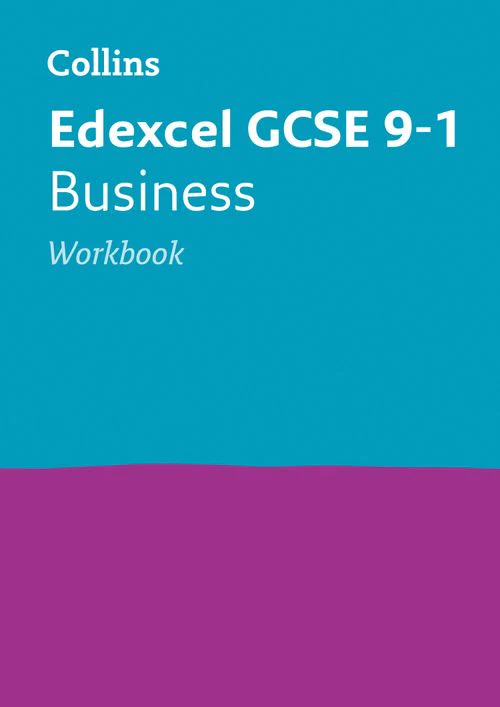 Collins GCSE Grade 9-1 Revision - Edexcel GCSE 9-1 Business Workbook: Ideal for the 2025 and 2026 exams