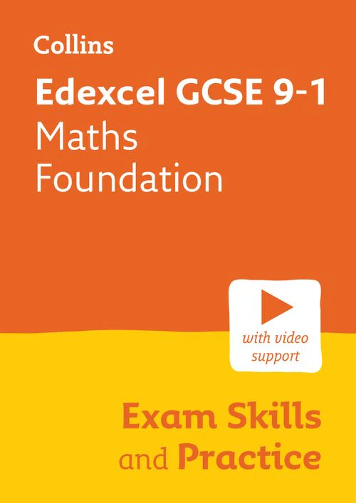 Collins GCSE Grade 9-1 Revision - Edexcel GCSE 9-1 Maths Foundation Exam Skills and Practice: Ideal for the 2026 and 2027 exams