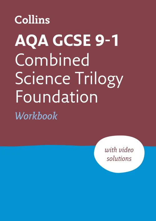 Collins GCSE Grade 9-1 Revision - AQA GCSE 9-1 Combined Science Foundation Workbook: Ideal for the 2026 and 2027 exams